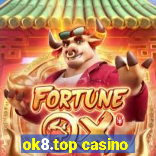 ok8.top casino